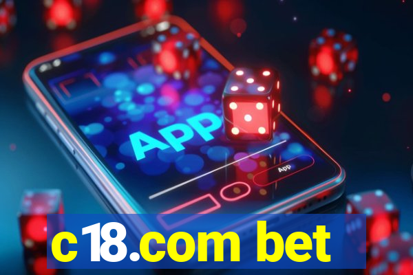 c18.com bet