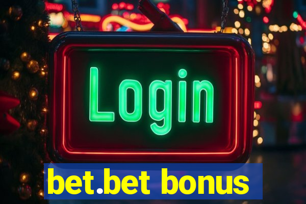 bet.bet bonus