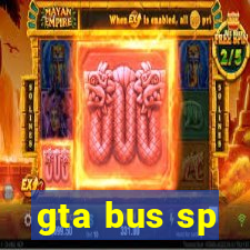 gta bus sp