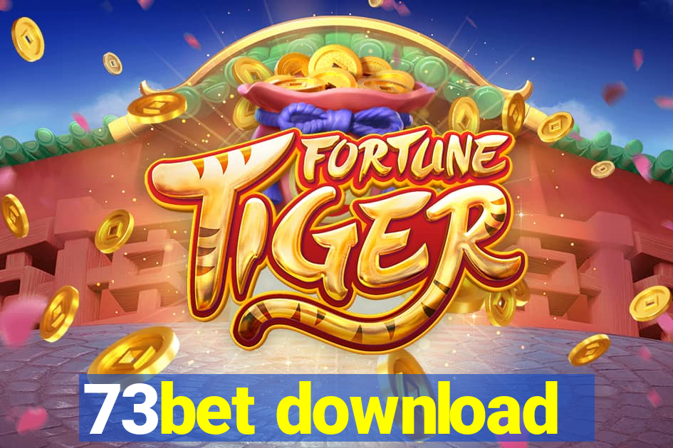 73bet download