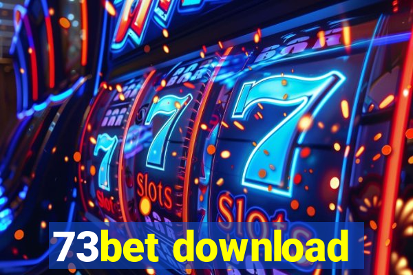 73bet download