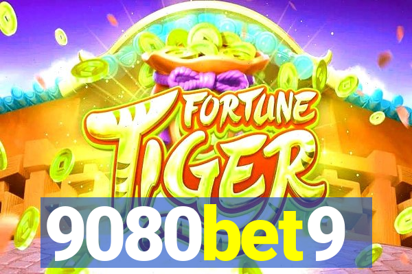 9080bet9