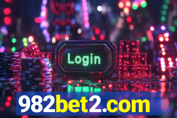 982bet2.com