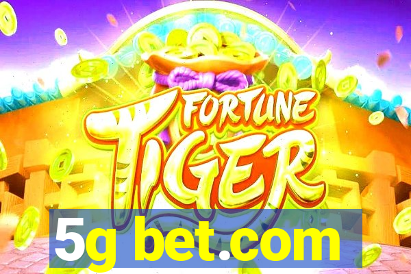 5g bet.com