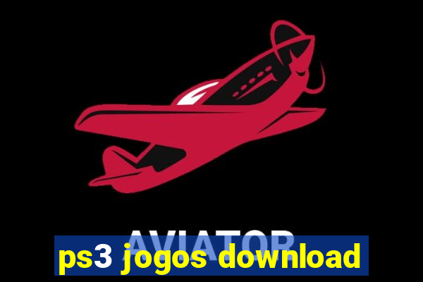 ps3 jogos download