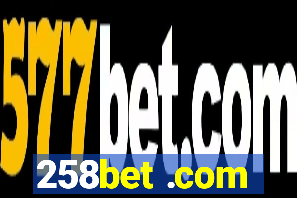 258bet .com