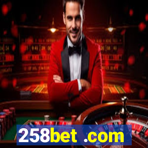 258bet .com