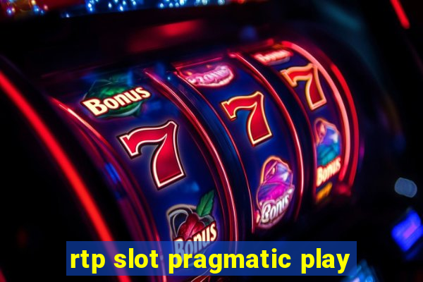 rtp slot pragmatic play