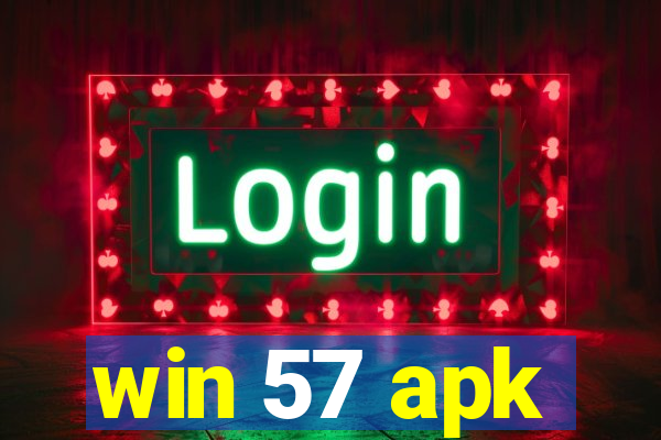 win 57 apk