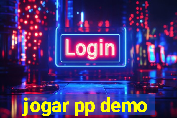 jogar pp demo