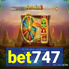 bet747