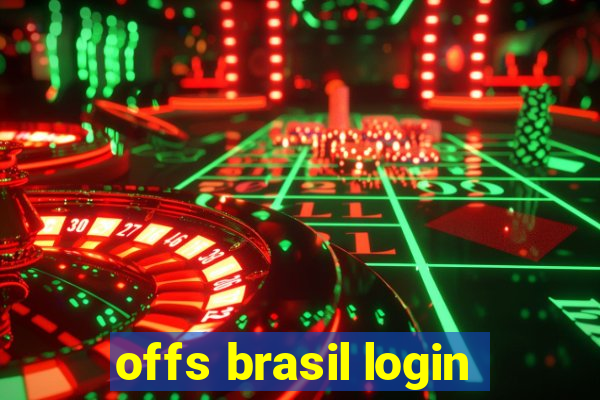 offs brasil login