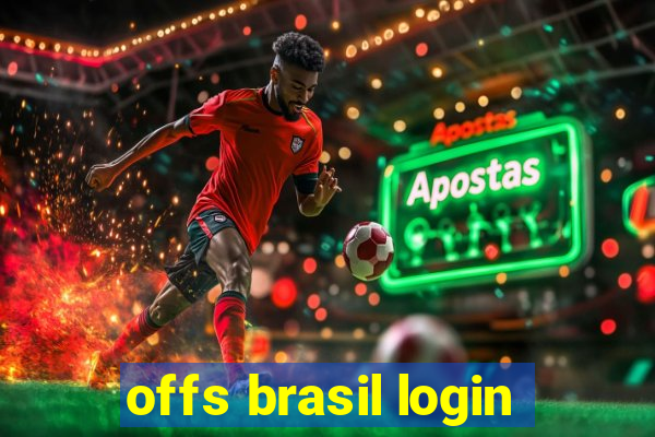 offs brasil login