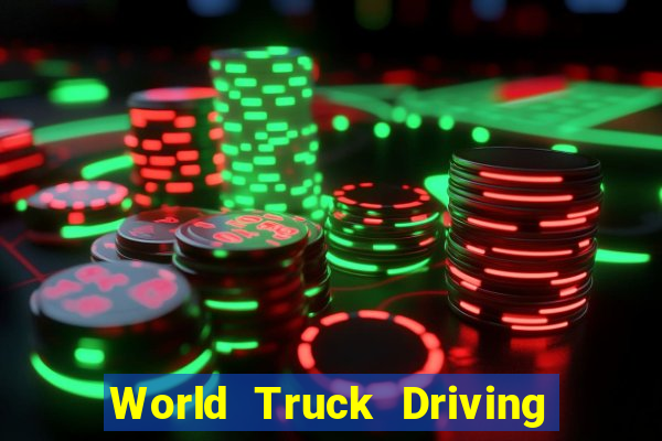 World Truck Driving Simulator Dinheiro Infinito tudo desbloqueado