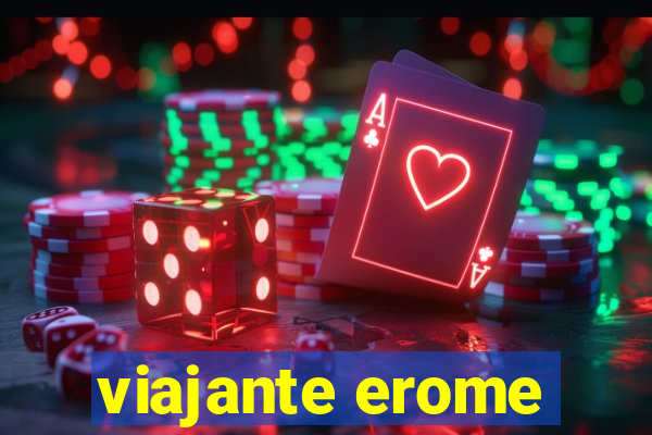 viajante erome