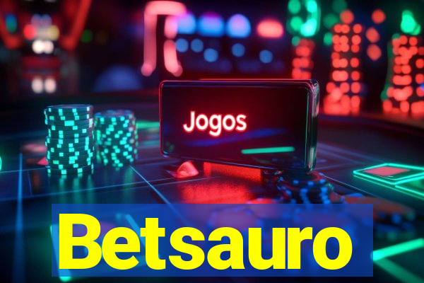 Betsauro