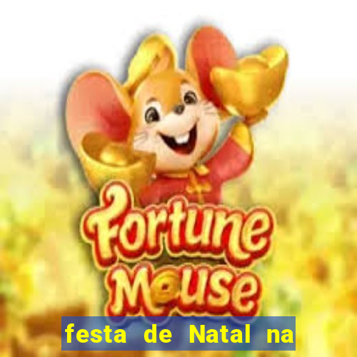 festa de Natal na escola temas