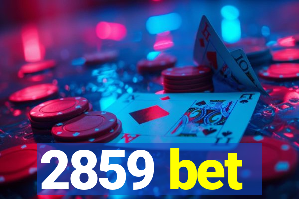 2859 bet