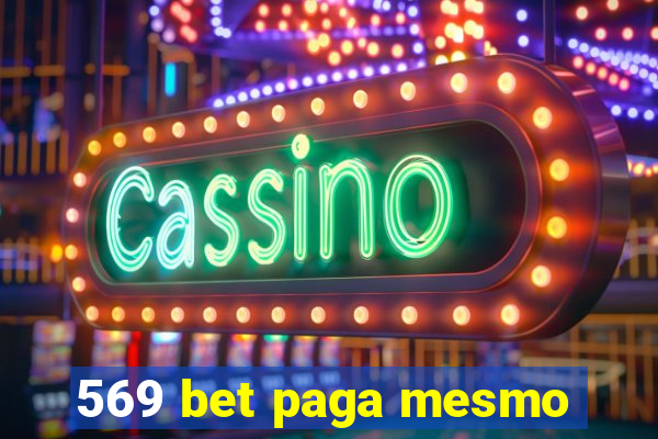 569 bet paga mesmo