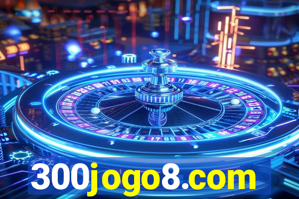 300jogo8.com