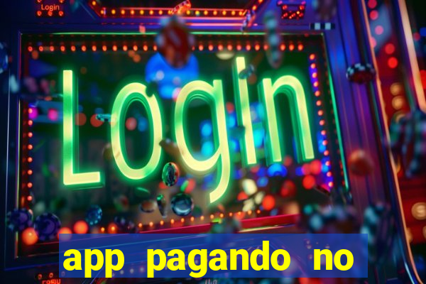 app pagando no cadastro via pix