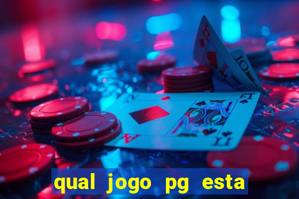 qual jogo pg esta pagando agora