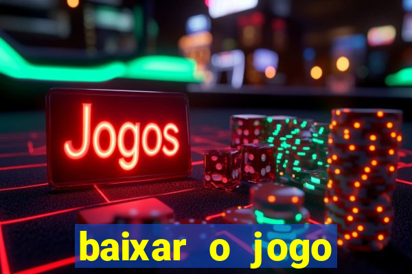 baixar o jogo street fighter