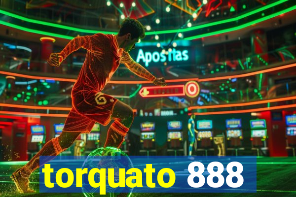 torquato 888