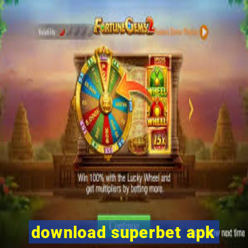 download superbet apk