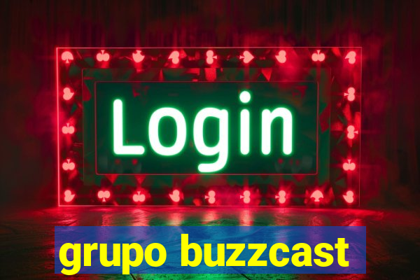 grupo buzzcast