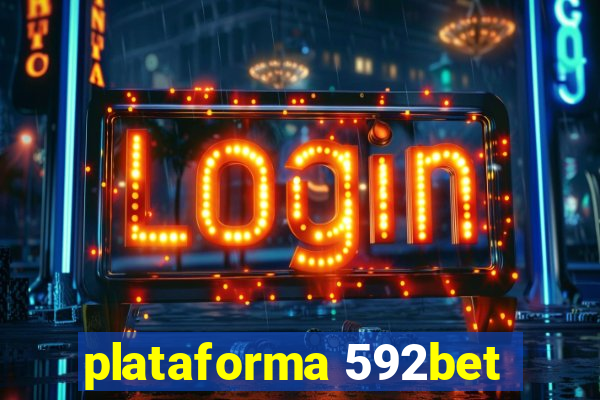 plataforma 592bet