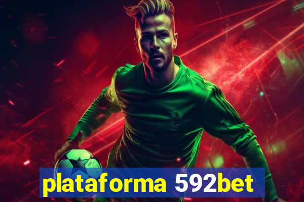 plataforma 592bet