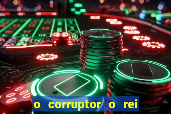 o corruptor o rei do submundo e a filha do pastor pdf grátis