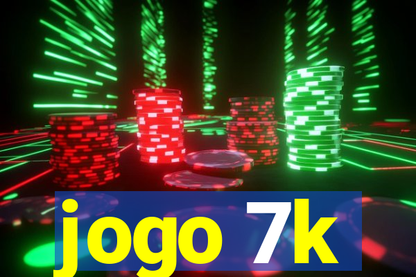 jogo 7k