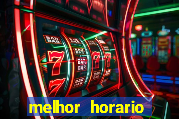 melhor horario jogar aviator