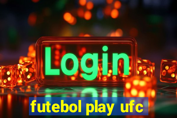 futebol play ufc