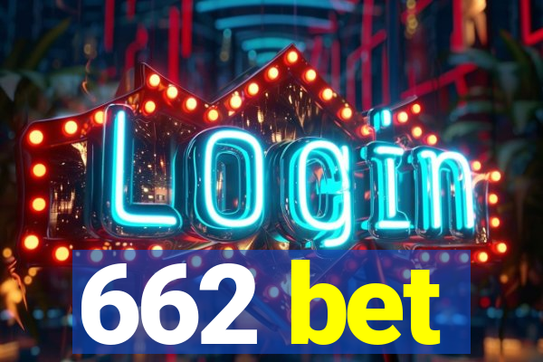 662 bet