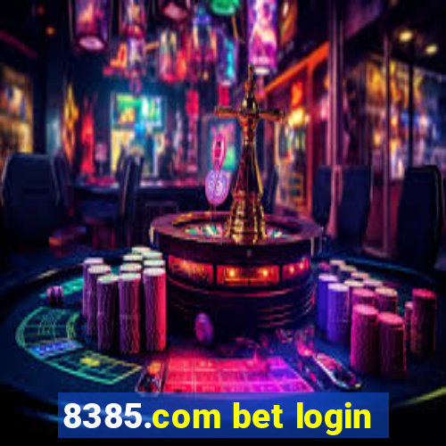 8385.com bet login