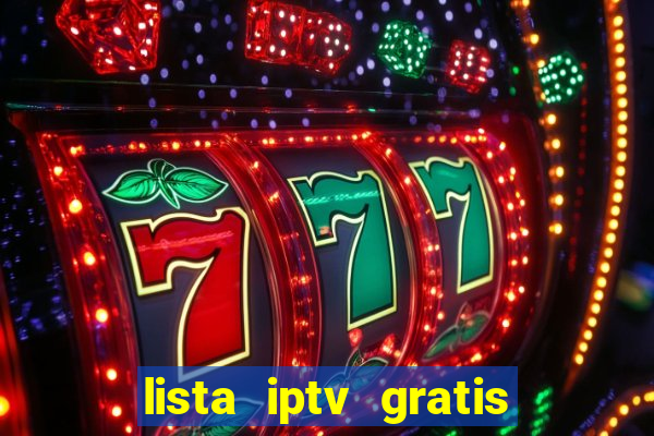 lista iptv gratis futebol ao vivo