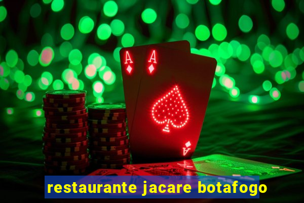 restaurante jacare botafogo