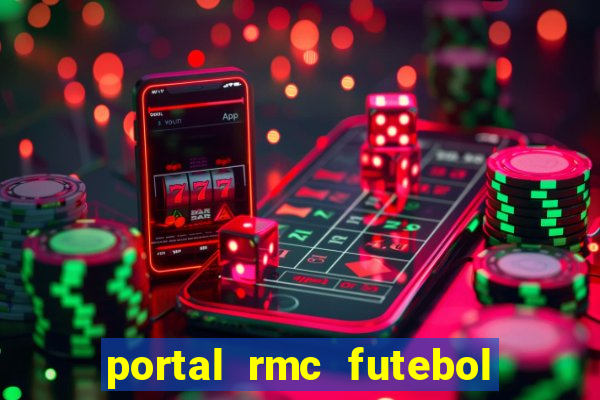 portal rmc futebol ao vivo