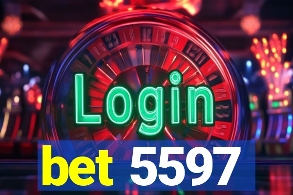 bet 5597