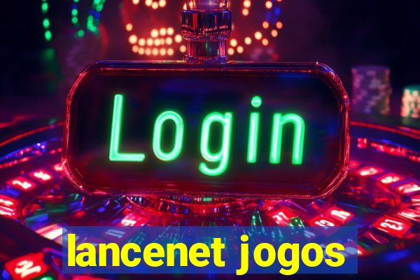 lancenet jogos