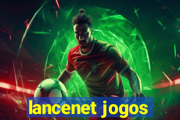 lancenet jogos