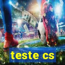 teste cs