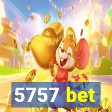 5757 bet