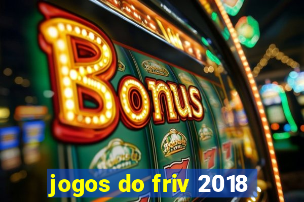 jogos do friv 2018