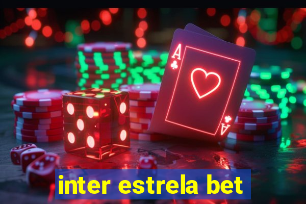 inter estrela bet