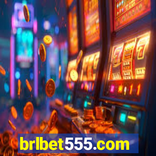 brlbet555.com