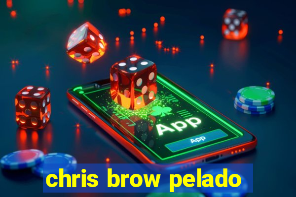 chris brow pelado